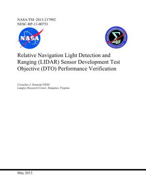 Relative Navigation Light Detection and Ranging (LIDAR) Sensor Development Test Objective (DTO) Performance Verification