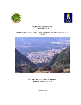 Municipio De Sesquilé Cundinamarca Consejo Municipal Para La Gestión Del Riesgo De Desastres Cmgrd Plan Municipal De Gestión