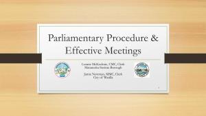 Parliamentary Procedures & Conducting Effective Meetings