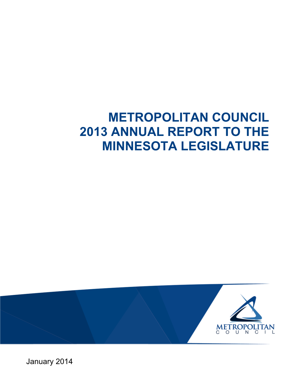 2013 Annual Report to the Legislature