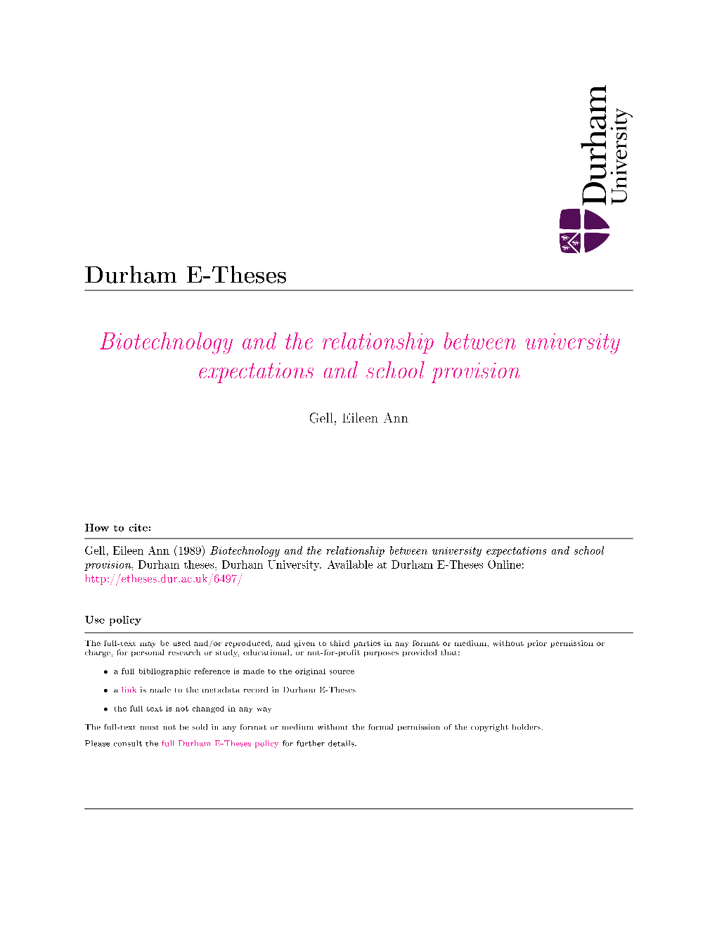 Biotechnology and the Relationship Between University Expectations and School Provision