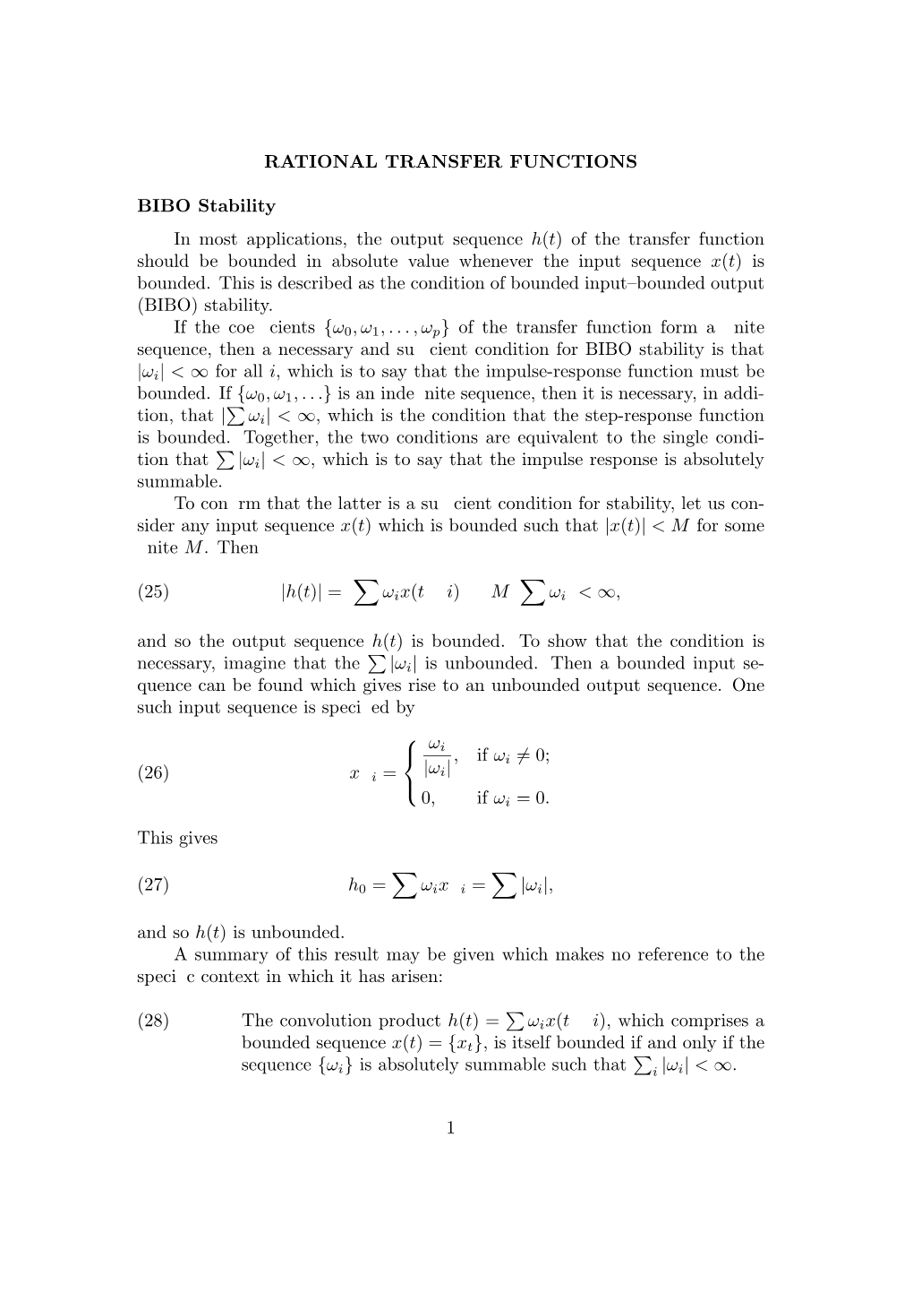 RATIONAL TRANSFER FUNCTIONS BIBO Stability in Most Applications