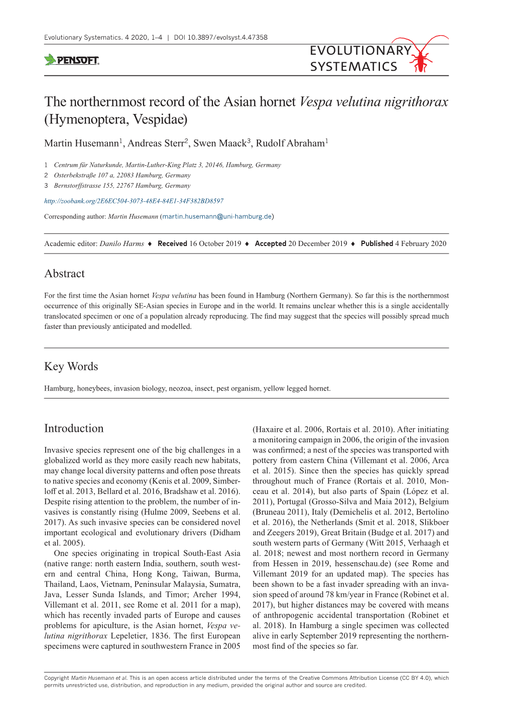 ﻿The Northernmost Record of the Asian Hornet Vespa Velutina Nigrithorax (Hymenoptera, Vespidae)