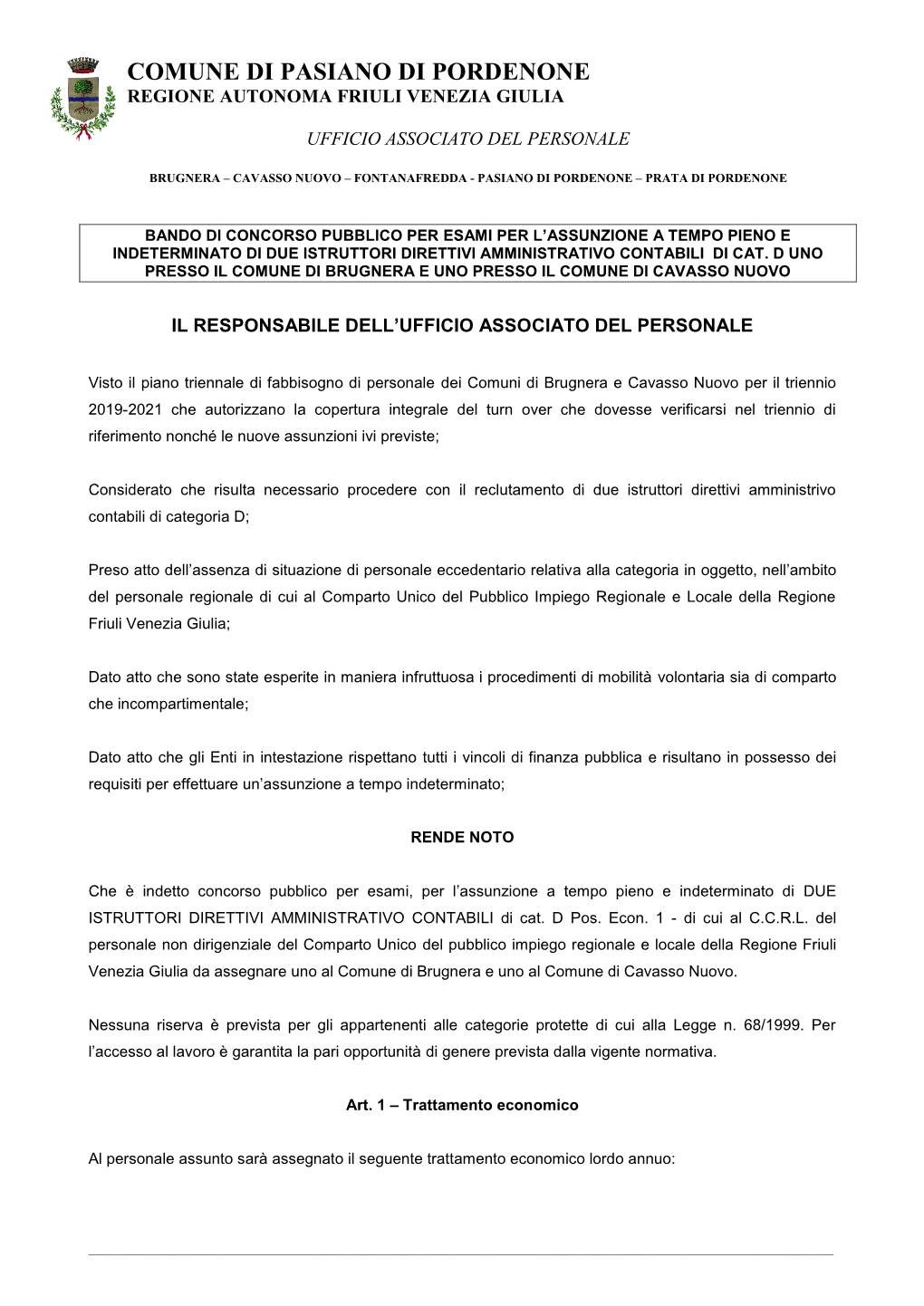 Bando Di Concorso Pubblico Per Esami Per L’Assunzione a Tempo Pieno E Indeterminato Di Due Istruttori Direttivi Amministrativo Contabili Di Cat