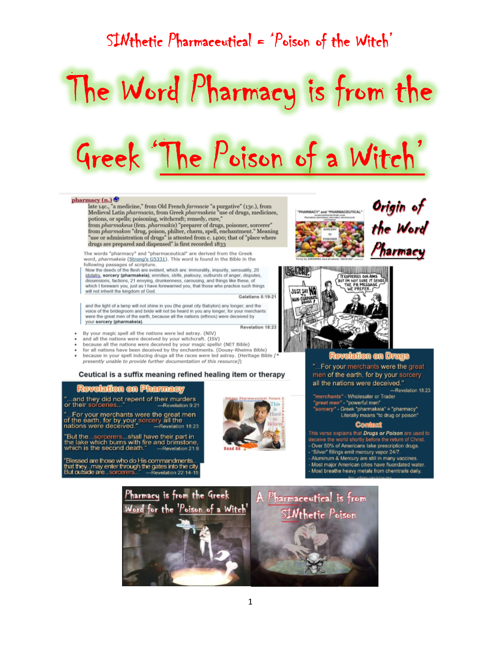 The Word Pharmacy Is from the Greek 'The Poison of a Witch'