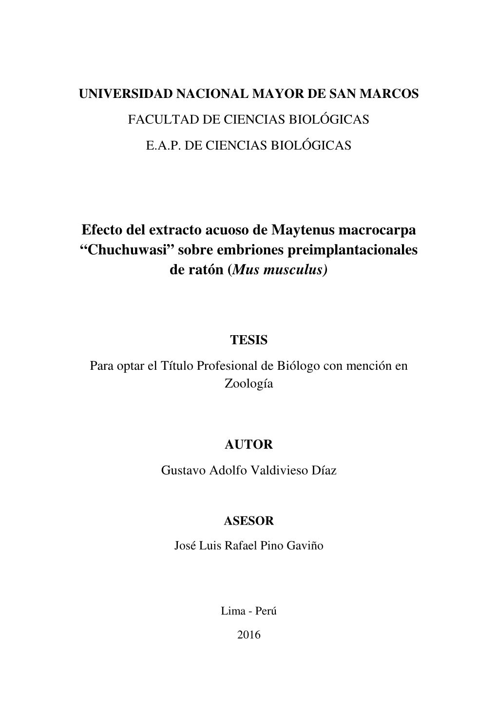 Efecto Del Extracto Acuoso De Maytenus Macrocarpa “Chuchuwasi” Sobre Embriones Preimplantacionales De Ratón (Mus Musculus)