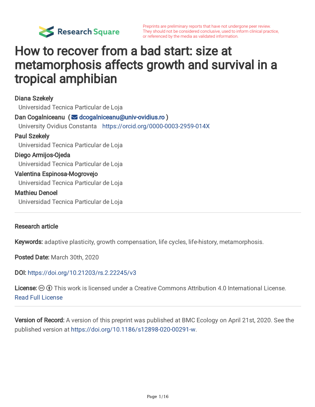 How to Recover from a Bad Start: Size at Metamorphosis Affects Growth and Survival in a Tropical Amphibian