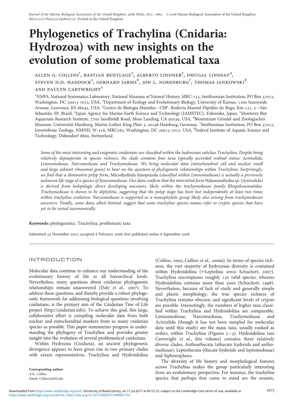 Phylogenetics of Trachylina (Cnidaria: Hydrozoa) with New Insights on the Evolution of Some Problematical Taxa Allen G