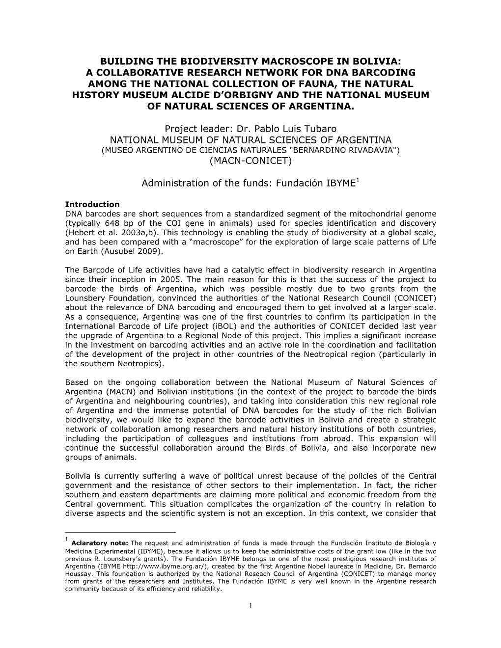 Argentina/Bolivia DNA Barcoding Project; Synchrotron Project in Jordan