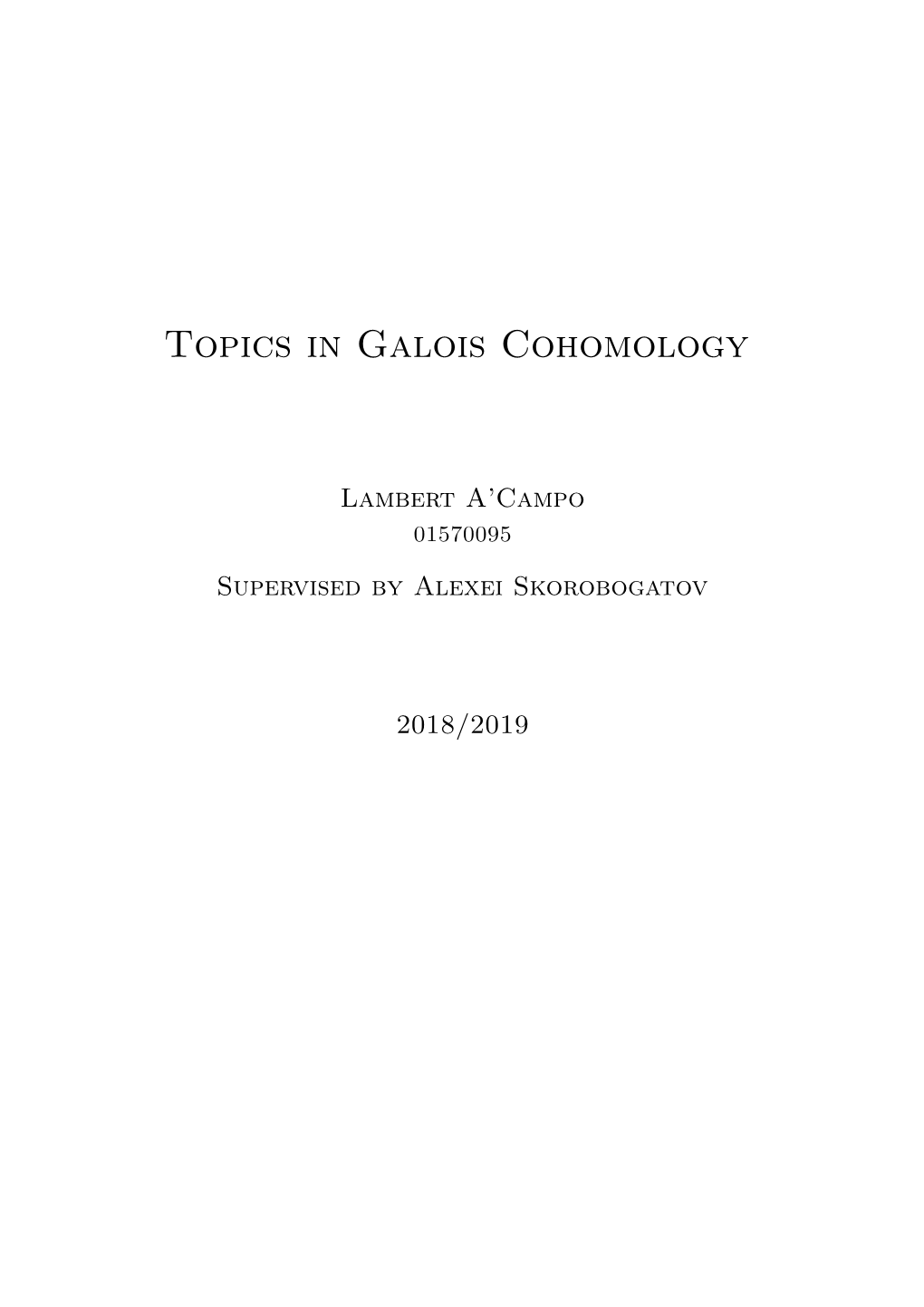 Topics in Galois Cohomology