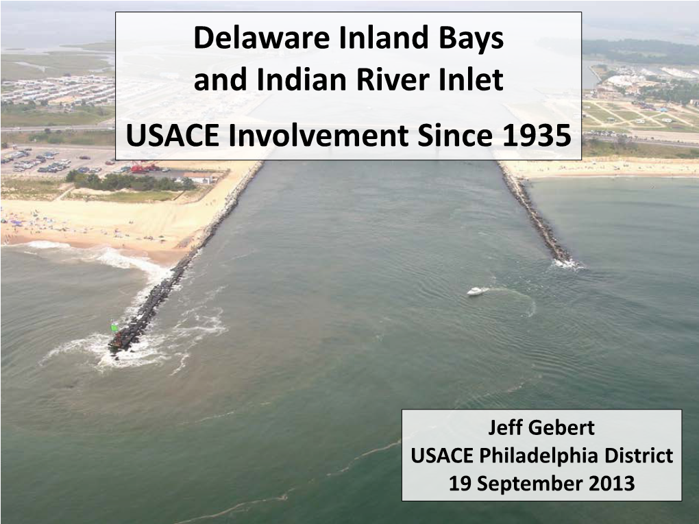 Delaware Inland Bays and Indian River Inlet USACE( U.S. Army