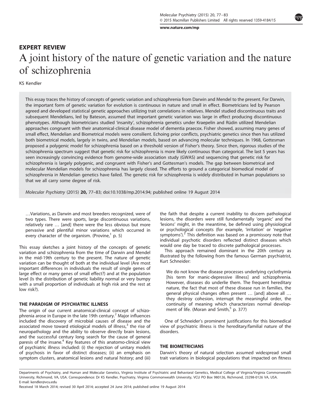 A Joint History of the Nature of Genetic Variation and the Nature of Schizophrenia KS Kendler