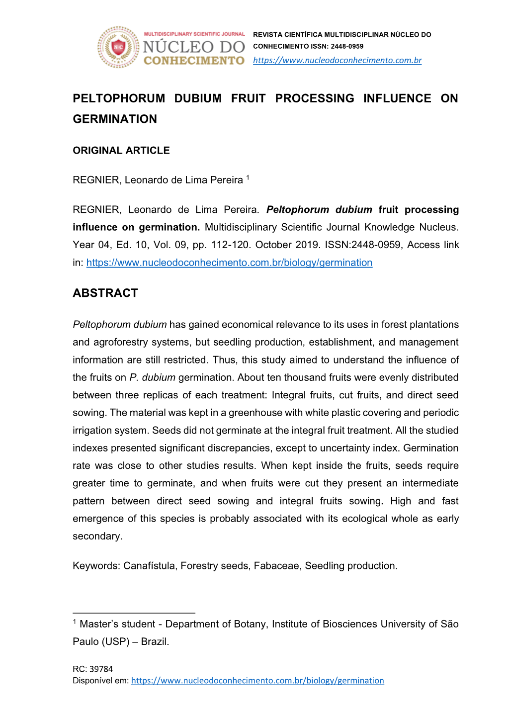 Peltophorum Dubium Fruit Processing Influence on Germination