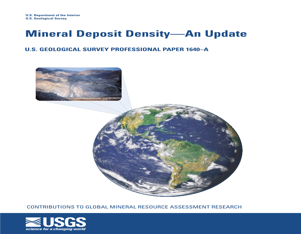 Mineral Deposit Density—An Update Singer and Others—MINERAL DEPOSIT DENSITY—AN UPDATE—U.S