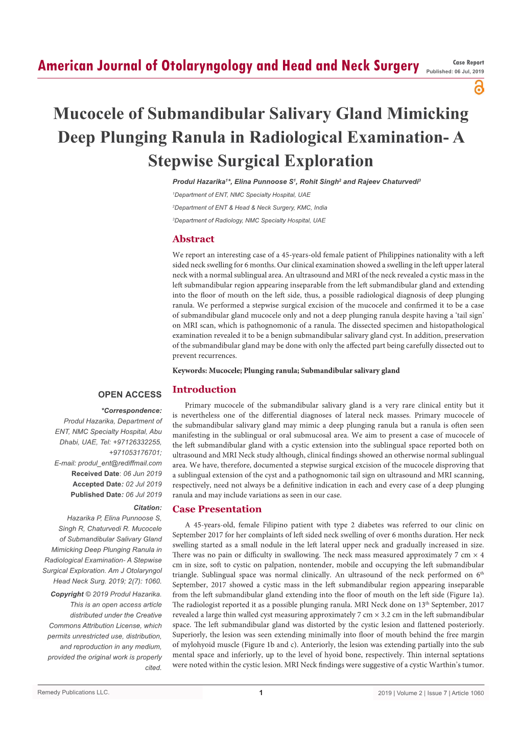 Mucocele of Submandibular Salivary Gland Mimicking Deep Plunging Ranula in Radiological Examination- a Stepwise Surgical Exploration