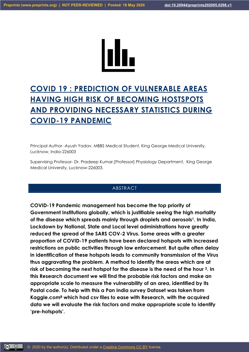 Prediction of Vulnerable Areas Having High Risk of Becoming Hostspots and Providing Necessary Statistics During Covid-19 Pandemic