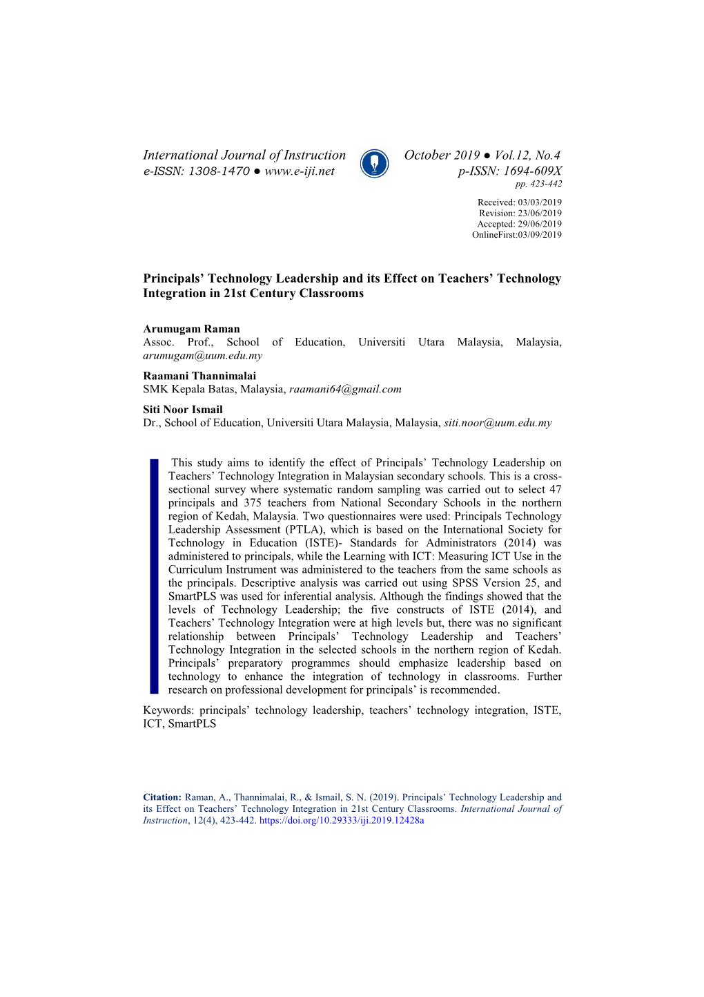 Principals' Technology Leadership and Its Effect on Teachers' Technology Integration in 21St Century Classrooms