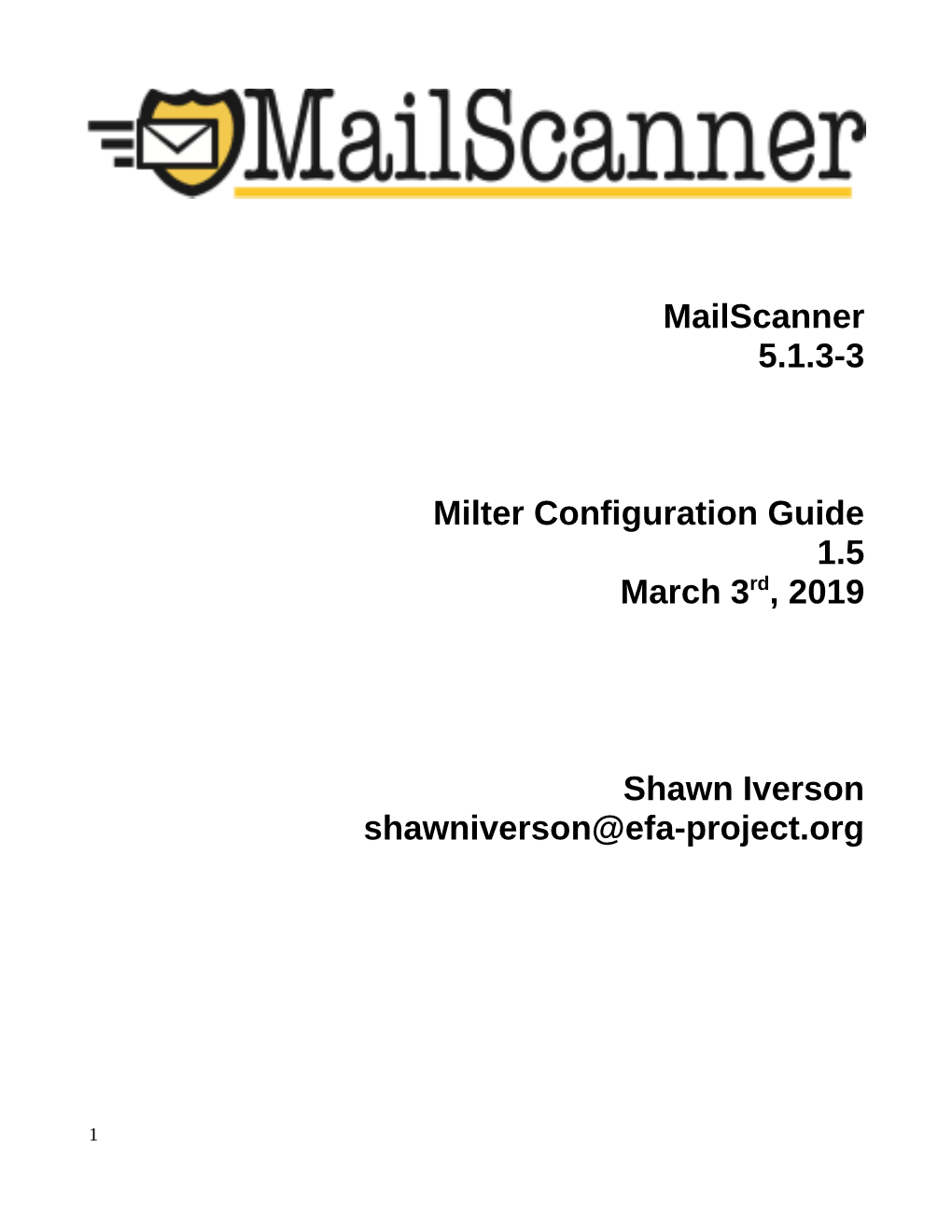 Mailscanner 5.1.3-3 Milter Configuration Guide 1.5 March 3Rd
