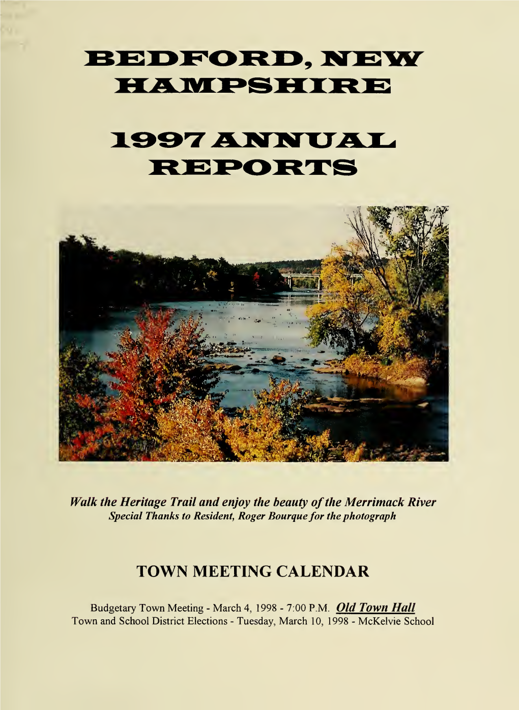 Annual Report for the Town of Bedford, New Hampshire, for the Year