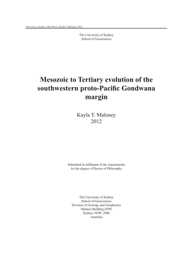Mesozoic to Tertiary Evolution of the Southwestern Proto-Pacific Gondwana Margin
