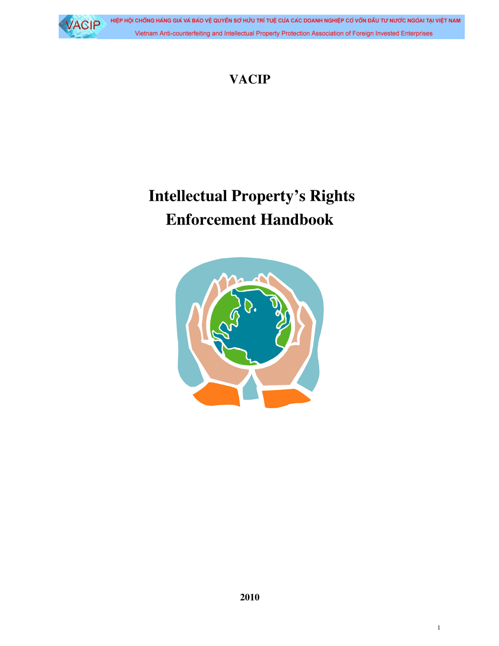 Intellectual Property's Rights Enforcement Handbook