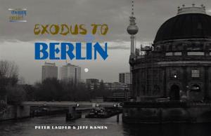 EXODUS to BERLIN IS a STORY of Especially to Germany.” Klinik Am Randgebiet Von Berlin Im REDEMPTION, HOPE and RENEWAL
