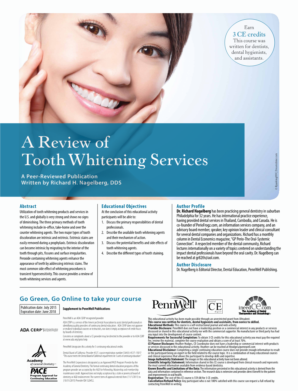 A Review of Tooth Whitening Services and Agents