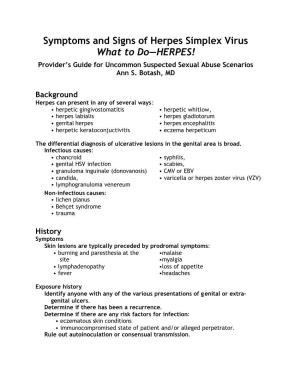 Symptoms and Signs of Herpes Simplex Virus What to Do—HERPES! Provider’S Guide for Uncommon Suspected Sexual Abuse Scenarios Ann S