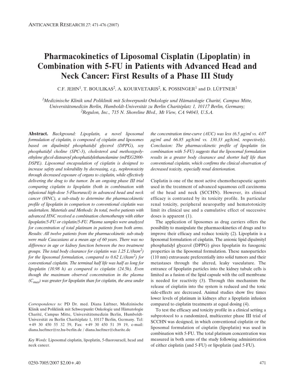 Pharmacokinetics of Liposomal Cisplatin (Lipoplatin) in Combination with 5-FU in Patients with Advanced Head and Neck Cancer: First Results of a Phase III Study