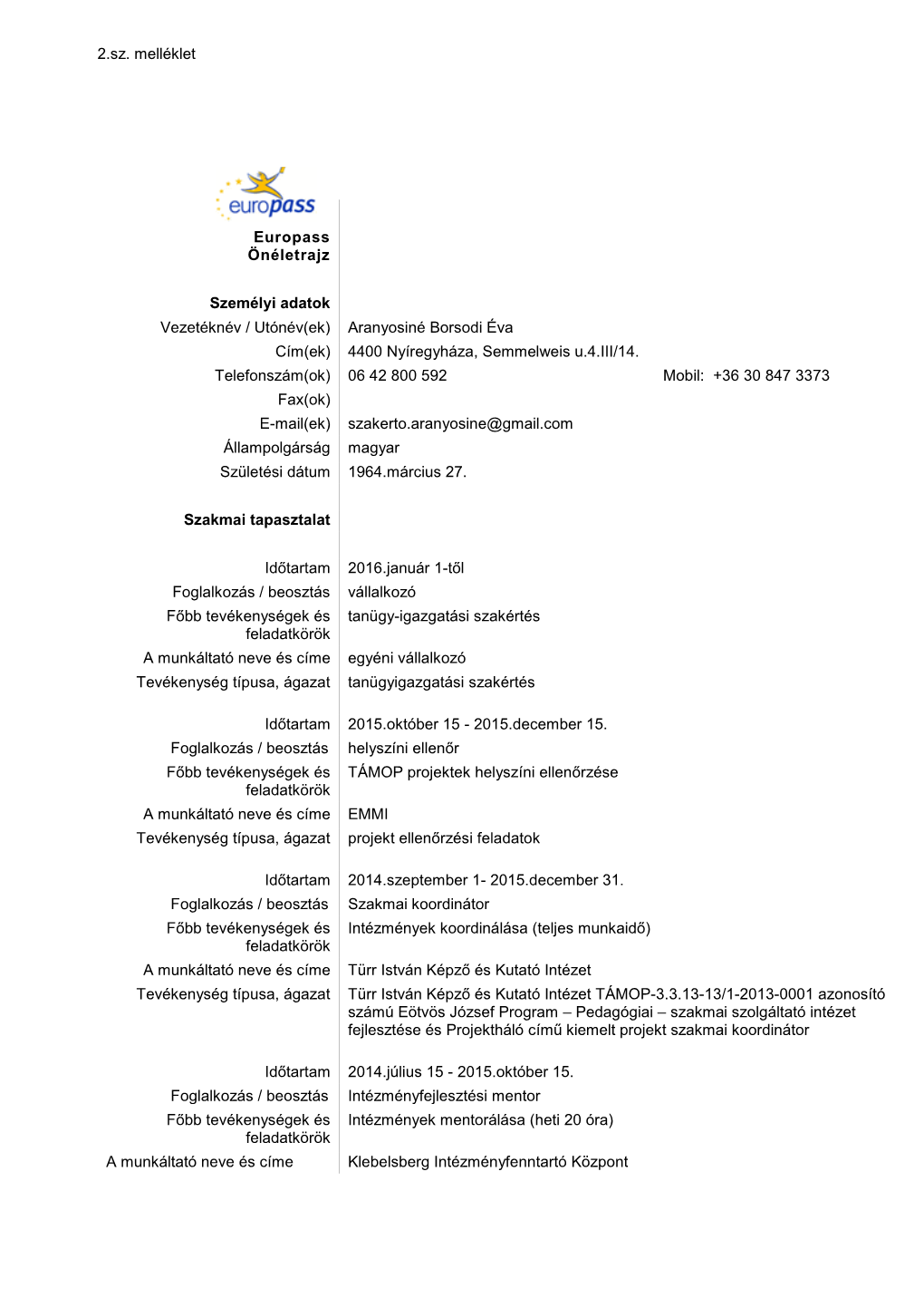 2.Sz. Melléklet Europass Önéletrajz Személyi Adatok Vezetéknév