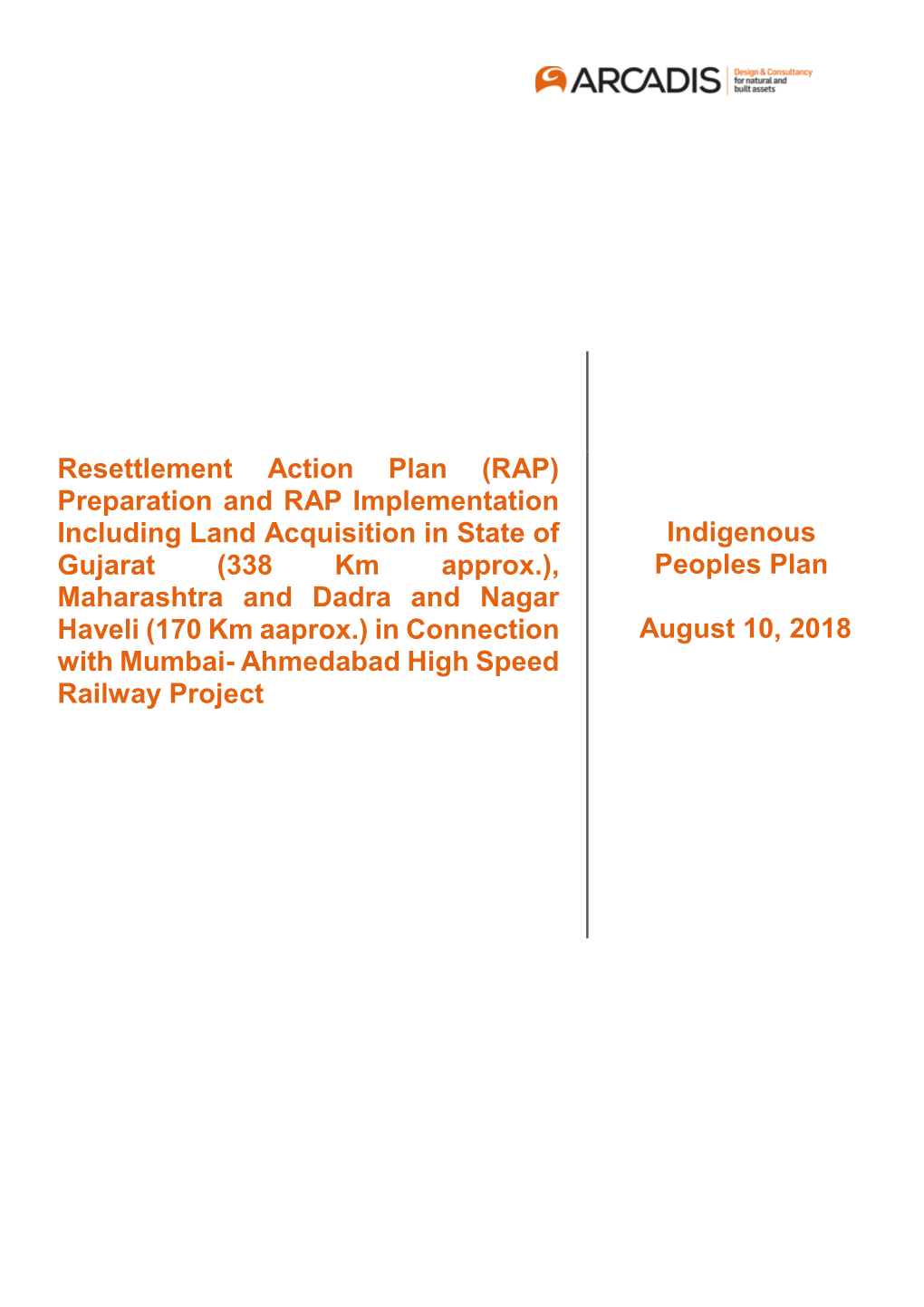 Preparation and RAP Implementation Including Land Acquisition in State