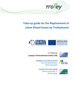 Take-Up Guide for the Replacement of Urban Diesel Buses by Trolleybuses