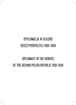 Dyplomacja W Służbie Rzeczypospolitej 1918–1939 Diplomacy In
