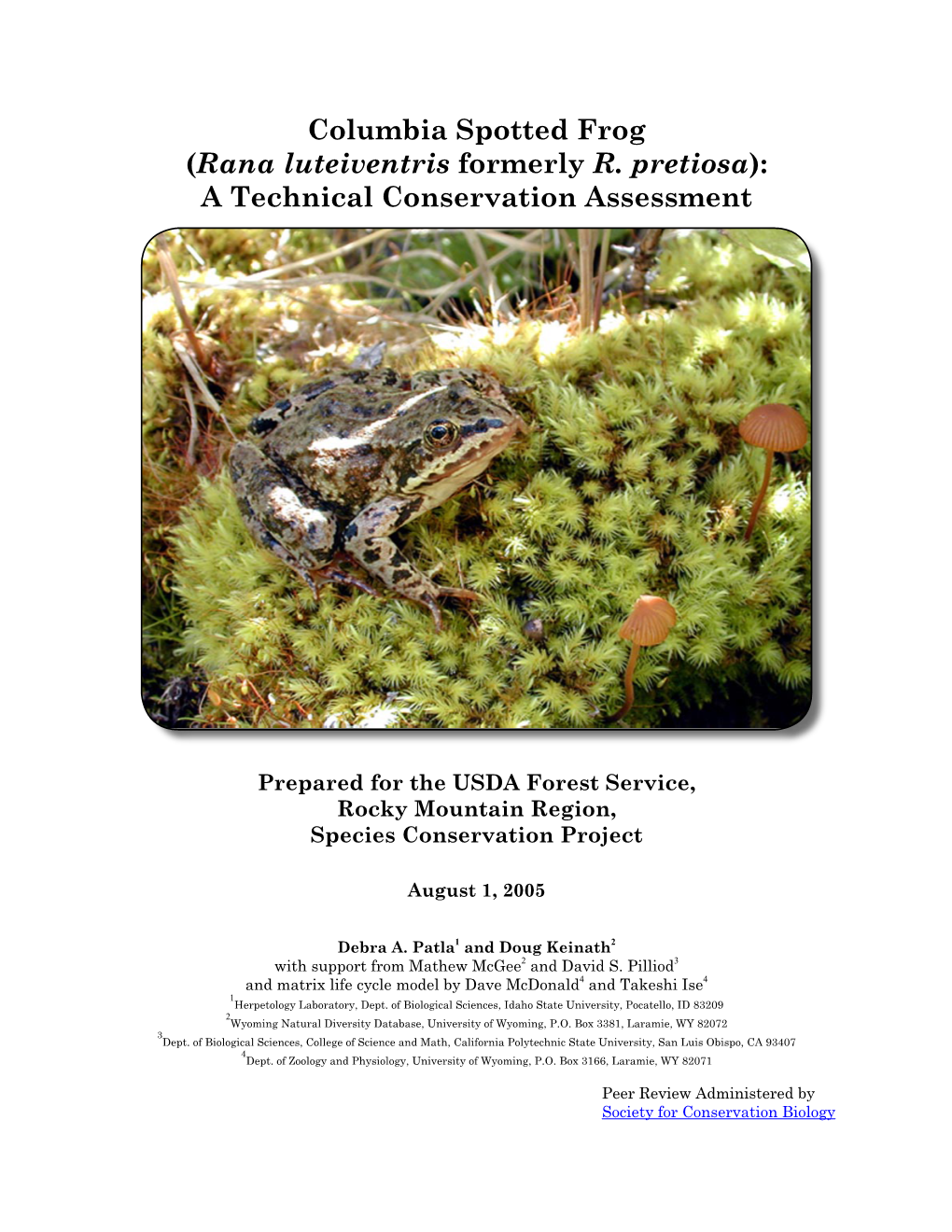 Columbia Spotted Frog (Rana Luteiventris Formerly R. Pretiosa): a Technical Conservation Assessment