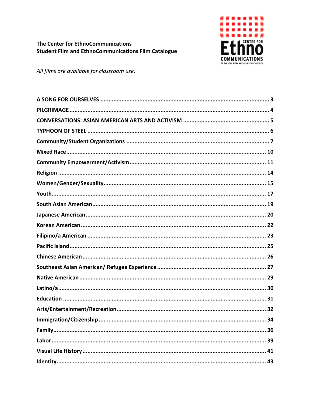 The Center for Ethnocommunications Student Film and Ethnocommunications Film Catalogue