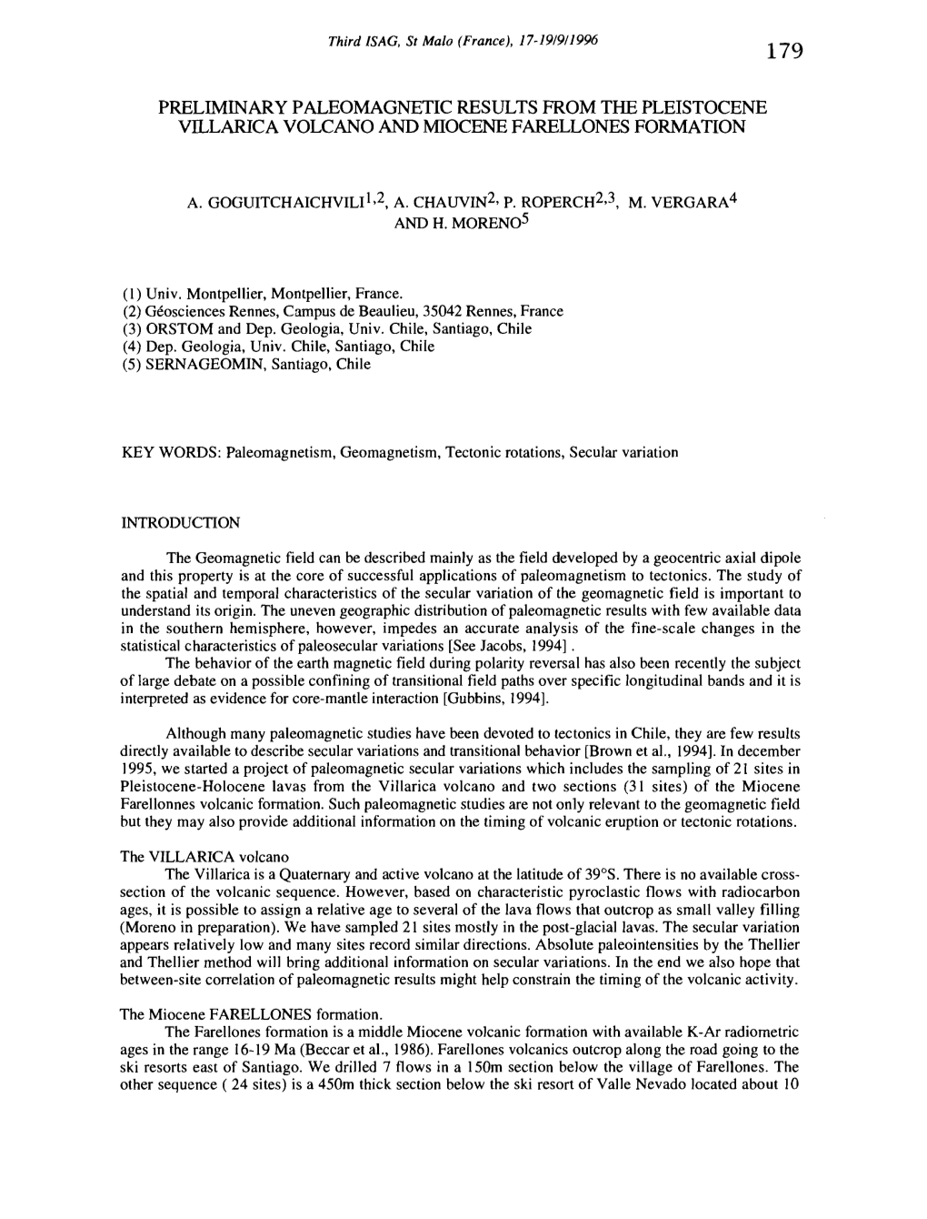 Preliminary Paleomagnetic Results from the Pleistocene Villarica Volcano and Miocene Farellones Formation