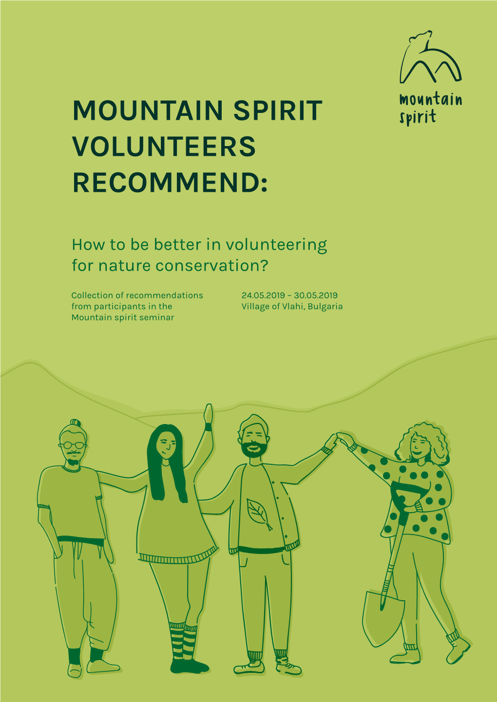 Mountain Spirit Volunteers Recommend