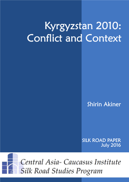 Kyrgyzstan 2010: Conflict and Context