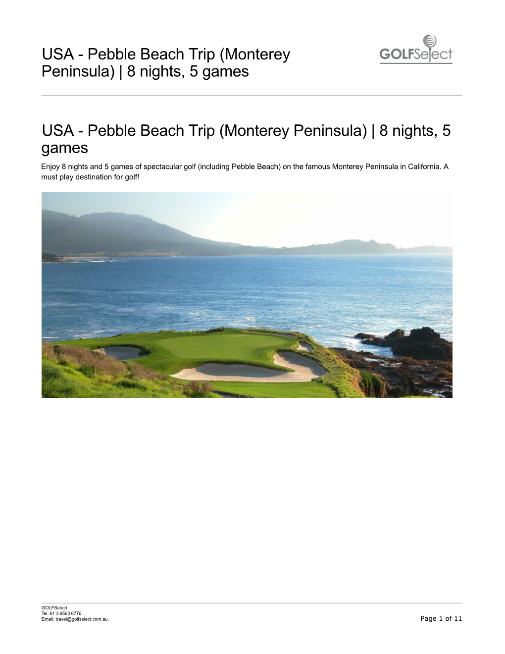 Pebble Beach Trip (Monterey Peninsula) | 8 Nights, 5 Games