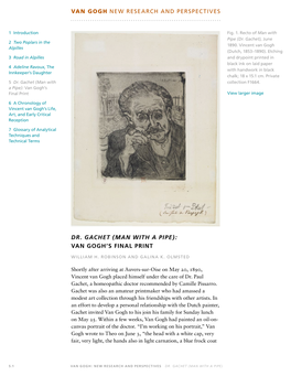 Dr. Gachet (Man with a Pipe): VAN GOGH's FINAL PRINT VAN GOGH New Research and Perspectives