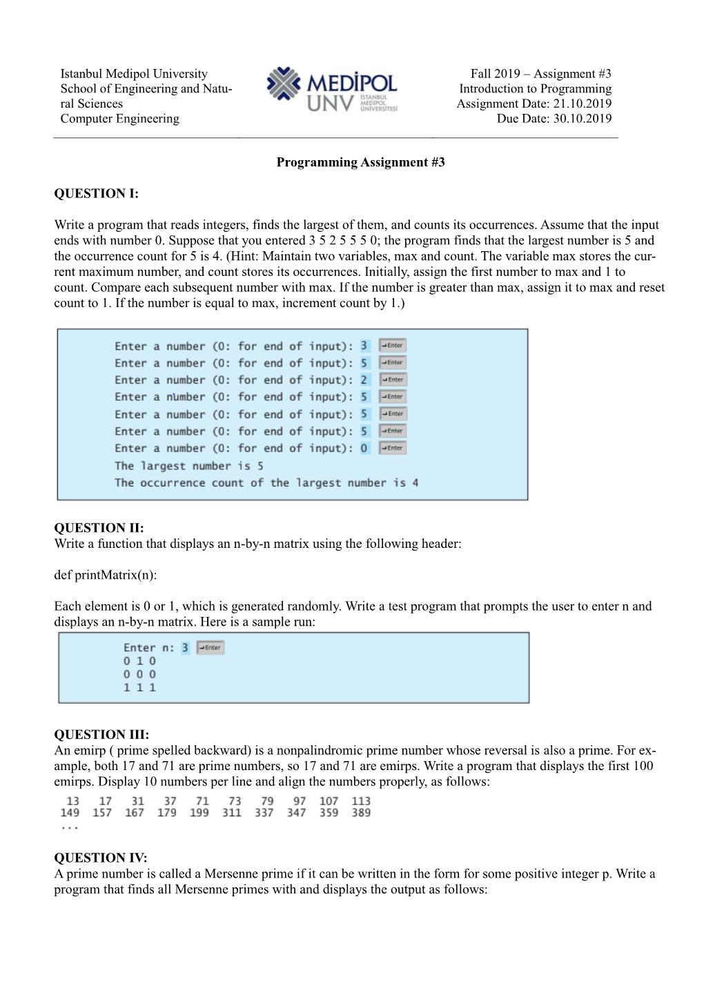 Programming Assignment #3 QUESTION I: Write a Program That