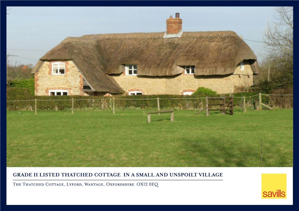 Grade II Listed Thatched Cottage Situated in a Small and Unspoilt Village