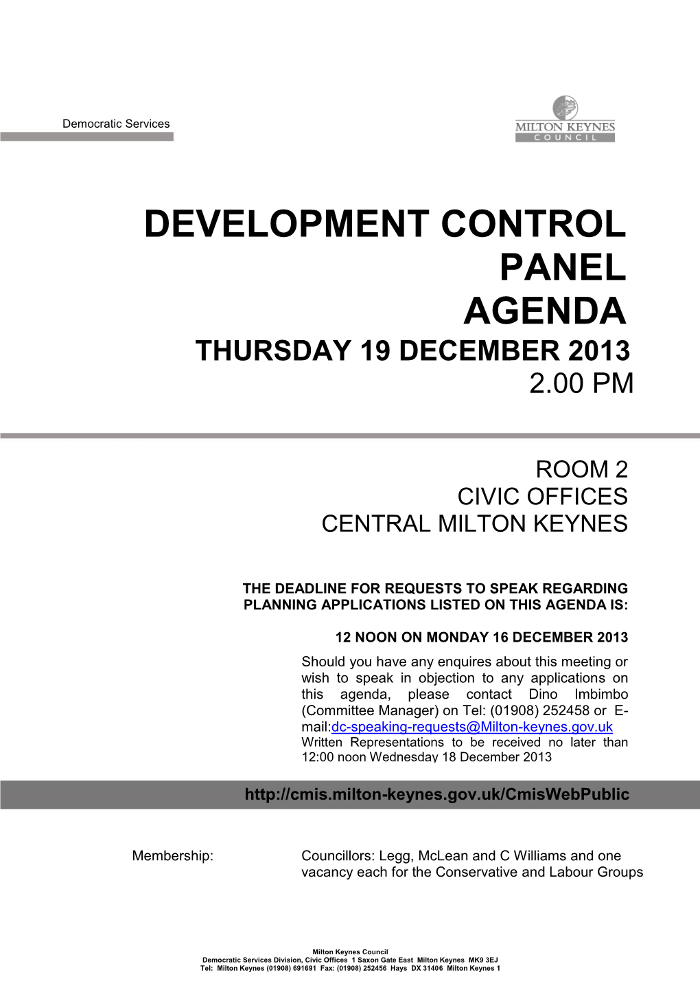 Development Control Panel Agenda Thursday 19 December 2013 2.00 Pm