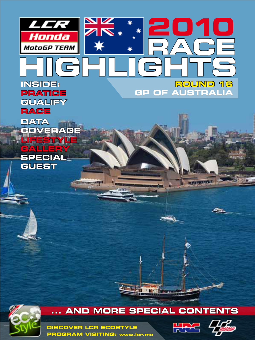 Highlights Inside: Round 16 Pratice Gp of Australia Qualify Race Data Coverage Lifestyle Gallery Special Guest