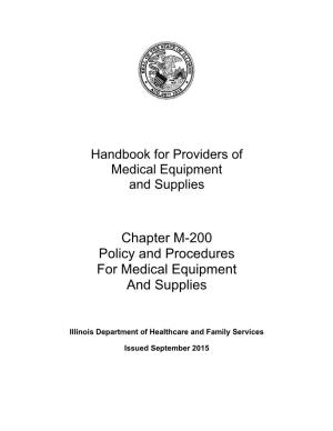 Chapter M-200 Policy and Procedures for Medical Equipment and Supplies