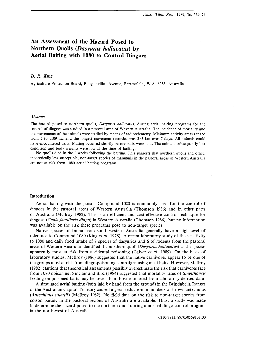 Northern Quolls (Dasyurus Hallucatus) by Aerial Baiting with 1080 to Control Dingoes