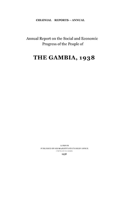 Annual Report of the Colonies. Gambia 1938
