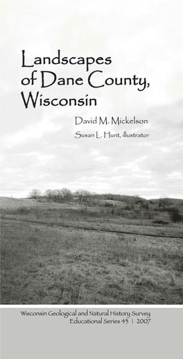 Landscapes of Dane County, Wisconsin