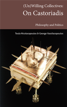 Willing Collectives: on Castoriadis, Philosophy and Politics
