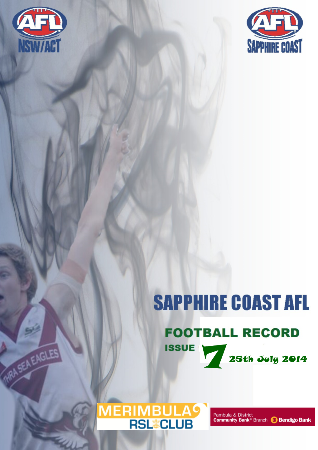 7 25Th July 2014 Sapphire Coast AFL PO BOX 576, Merimbula, 2548